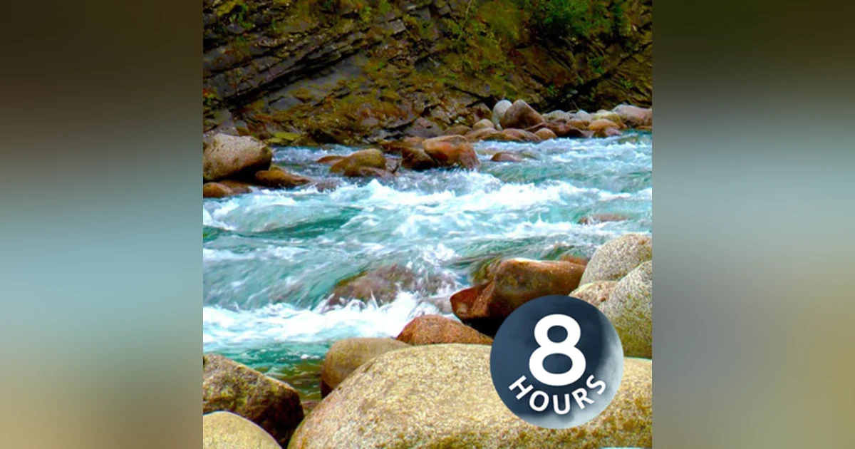 Relaxing Water Sounds Mountain River to help you Sleep, Study or for Stress Relief 8 Hours