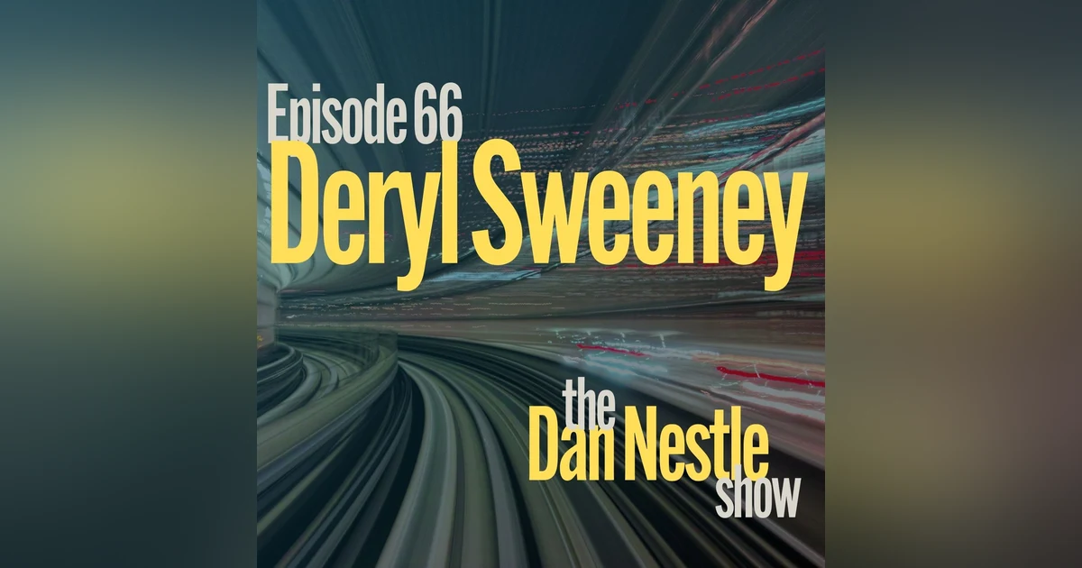 066: Chasing Success can Get You Lost with Deryl Sweeney