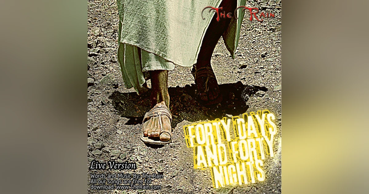 Forty Days And Forty Nights - Live