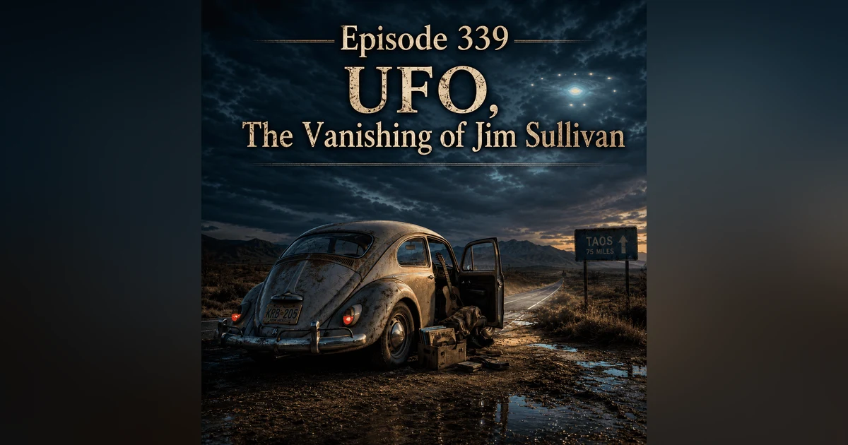 U.F.O. — The Vanishing of Jim Sullivan