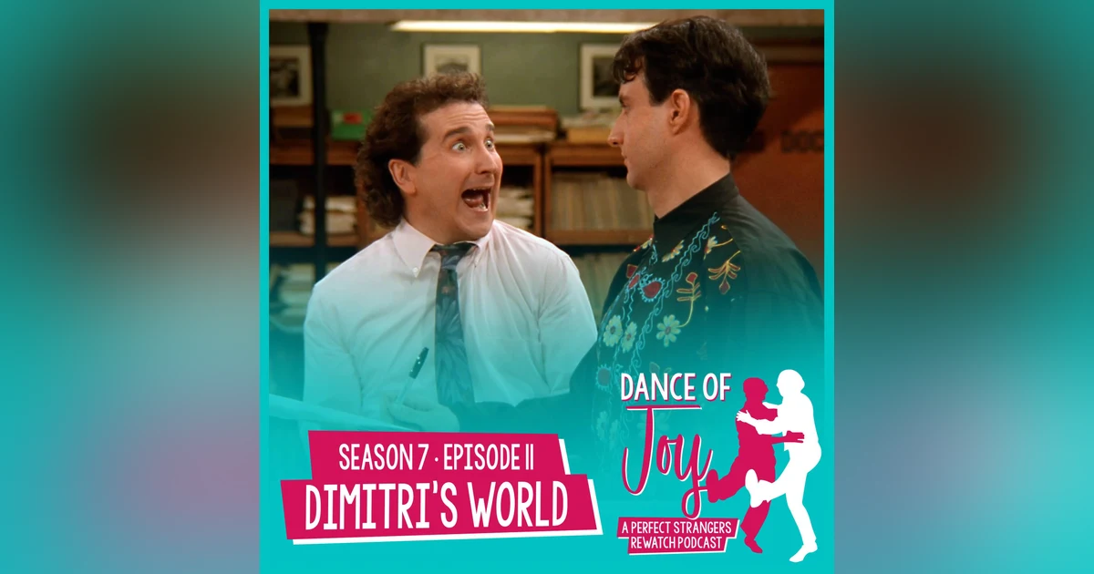 Dimitri's World - Perfect Strangers S7 E11