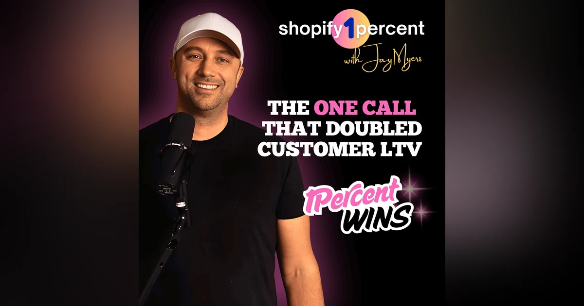🏆 SHOPIFY 1% WINS: One Phone Call That Doubled Our Customer Lifetime Value