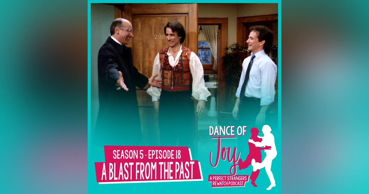 A Blast from the Past - Perfect Strangers