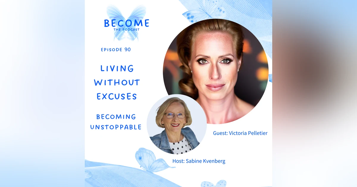 Living Without Excuses
