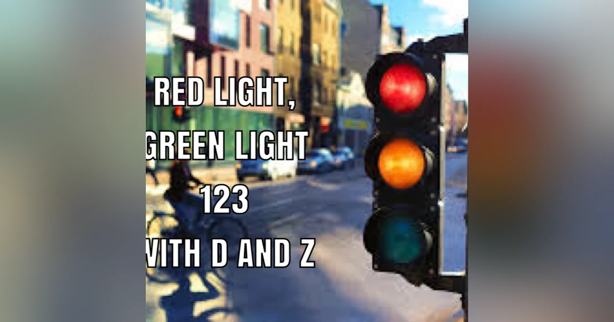 Red Light, Green Light 123 - 2024 Week 17