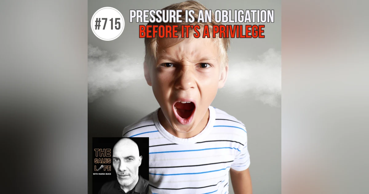 715. Pressure Is An Obligation Before It's A Privilege.