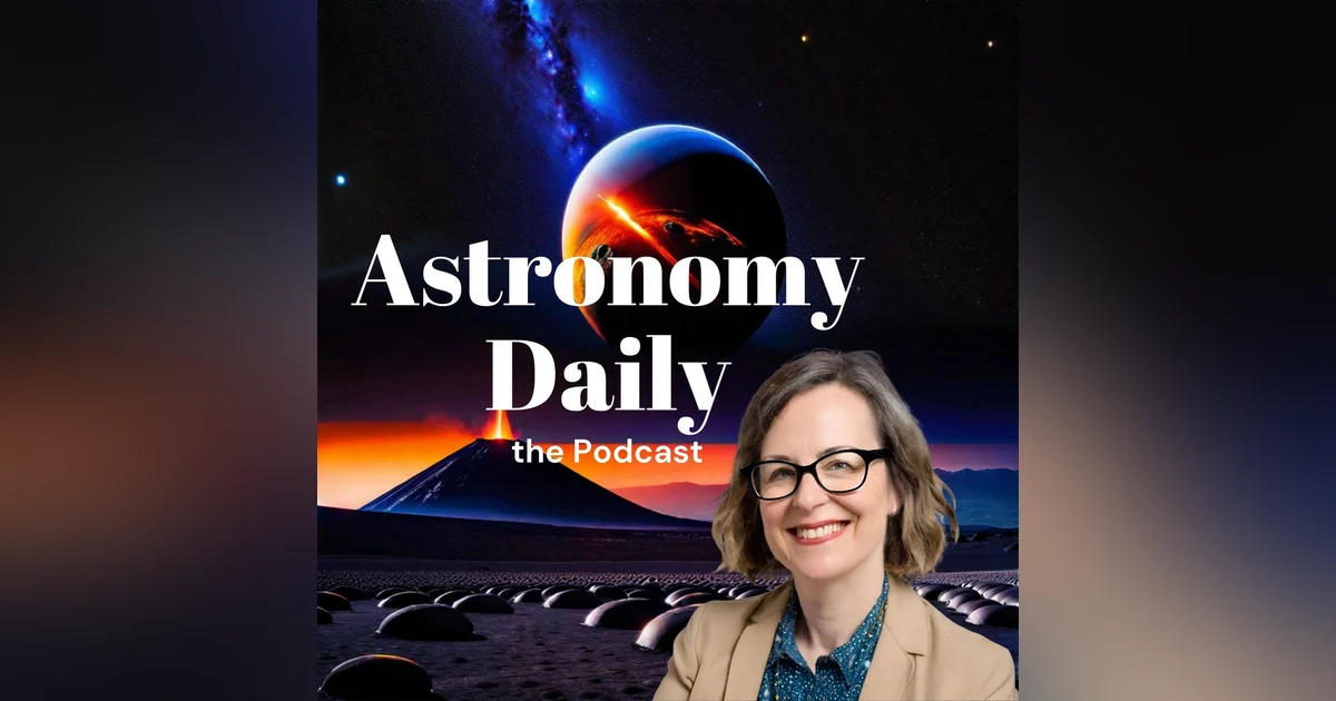 Interstellar Dreams, SphereX Launch, and Volcanic Wonders on IO: S04E28