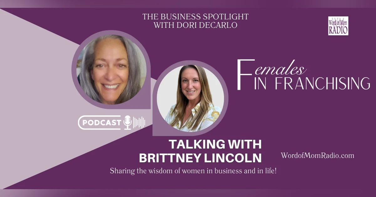 Brittney Lincoln in The Business Spotlight with Dori DeCarlo