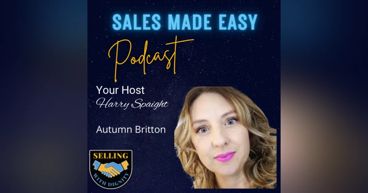 Finding Your Sweet Spot in Sales with Autumn Britton
