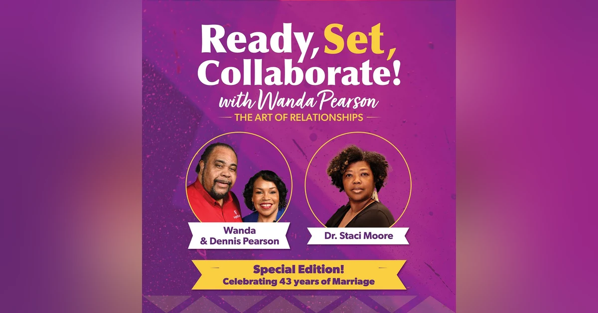 Balancing Marriage, Entrepreneurship, and Legal Empowerment with Wanda and Dennis Pearson: A Journey of Legacy Building and Faith