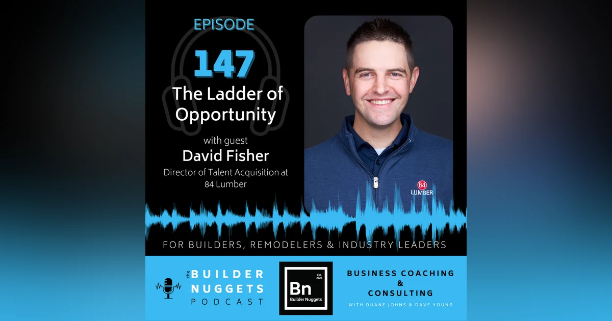 Ep 147: The Ladder of Opportunity