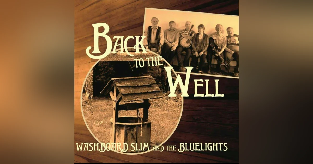Washboard Slim And The Bluelights