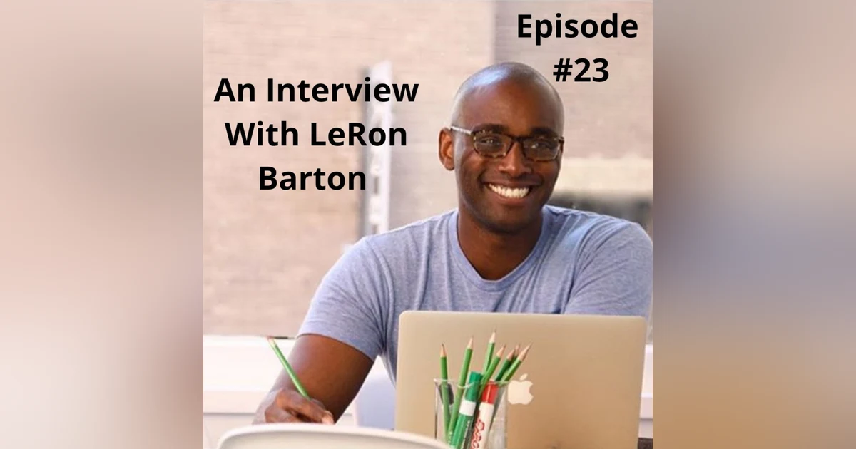 LeRon Barton - Author and Tedx Speaker