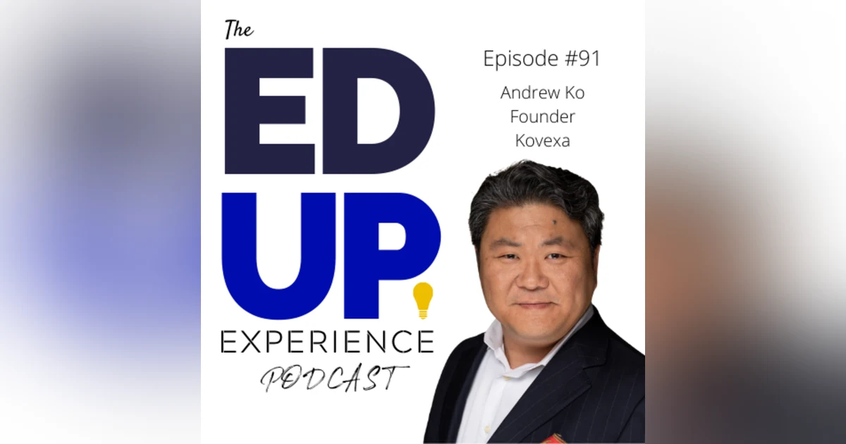 92: The Multi-Billion Dollar Question - with Andrew Ko, Founder at Kovexa