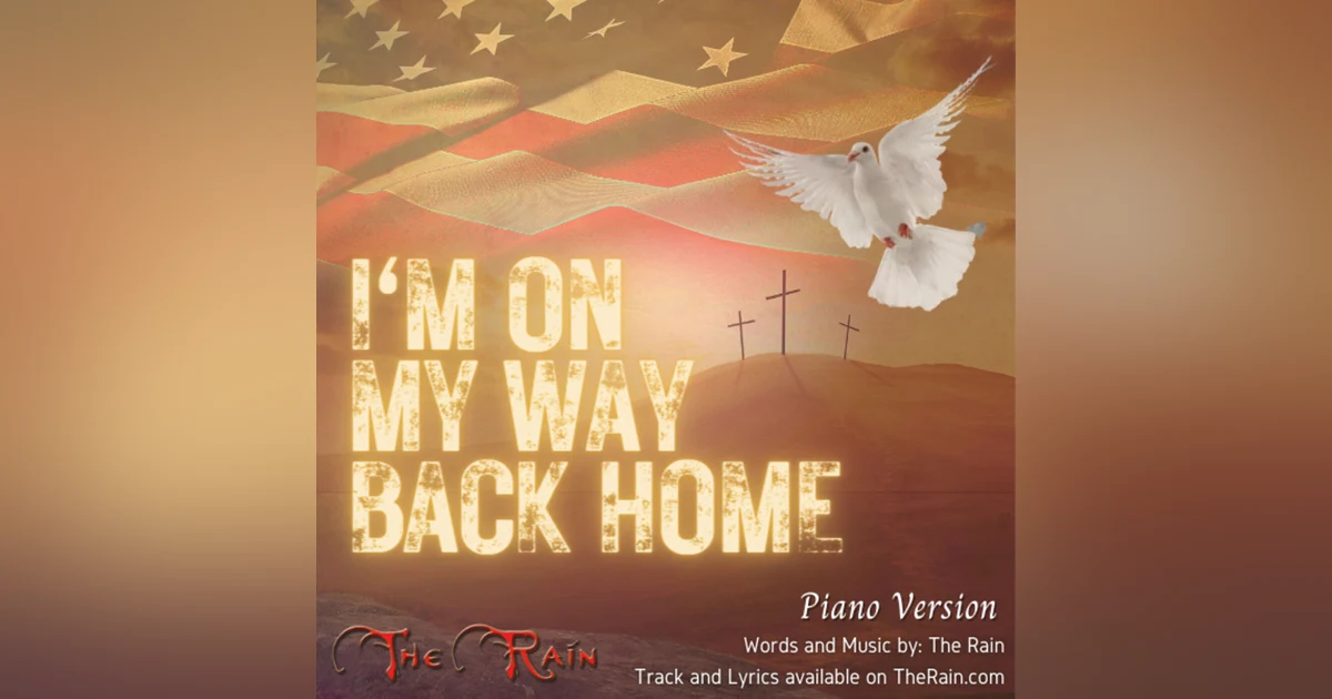 I'm On My Way Home - Piano Version