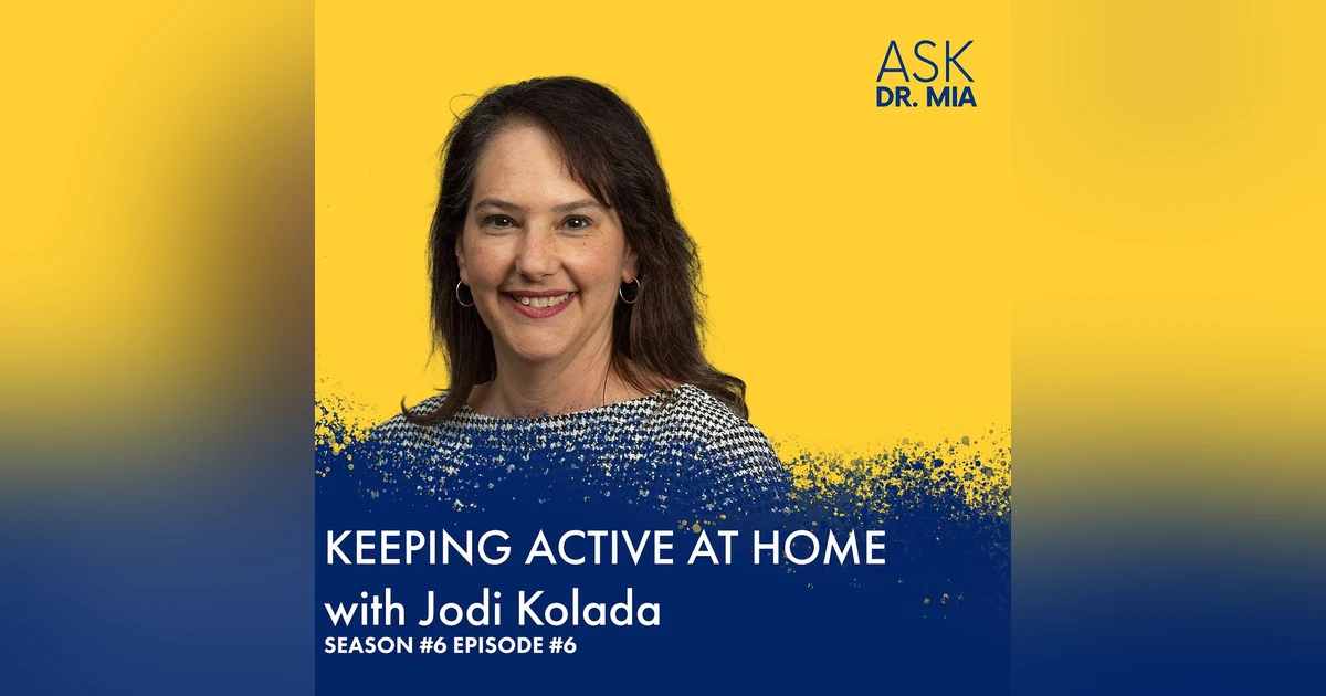 Keeping Active At Home with Jodi Kolada