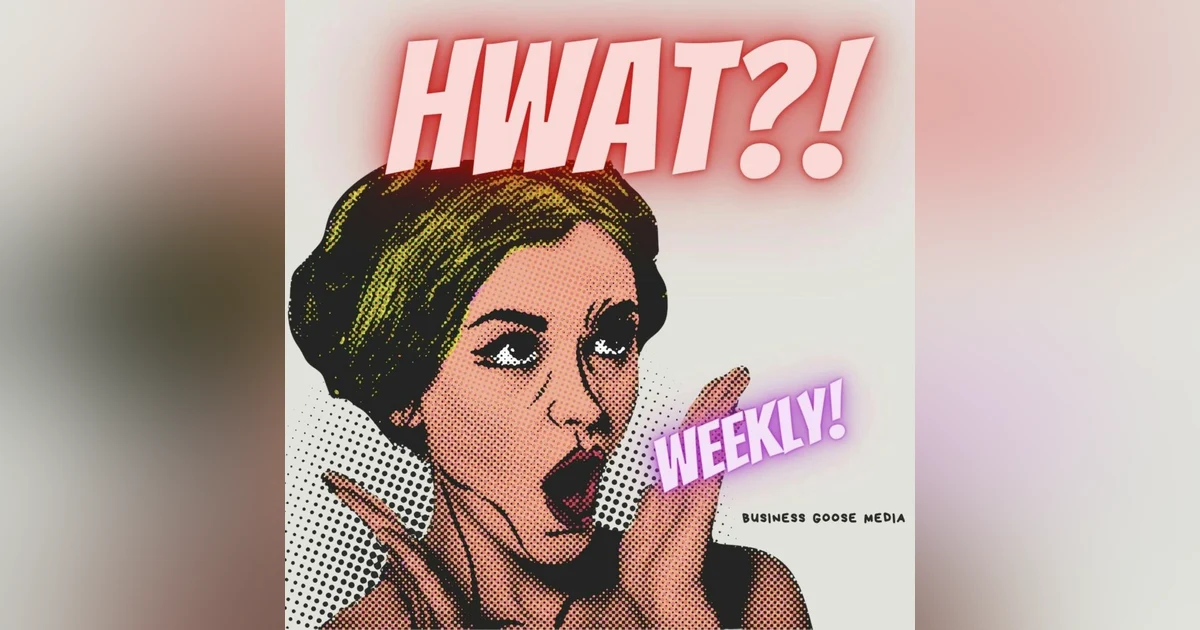 Trailer: Hwat?! Weekly!