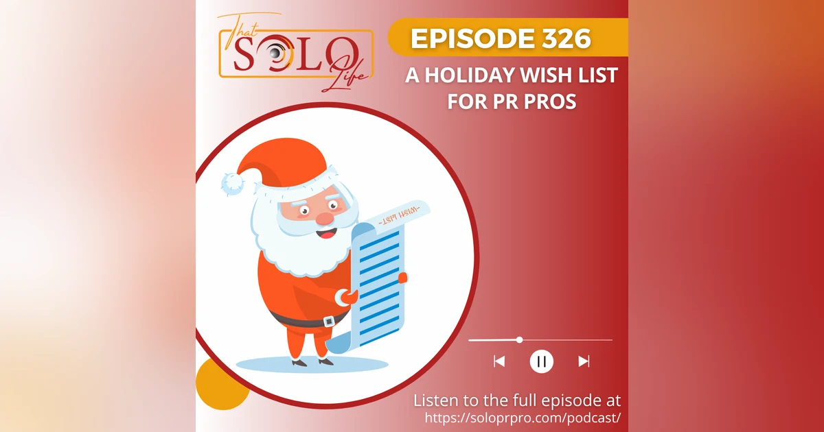 A Holiday Wish List for PR Pros