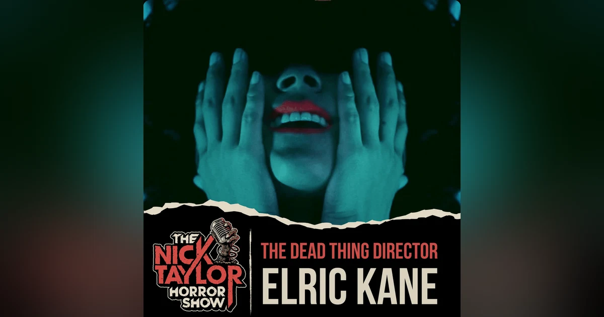 THE DEAD THING Director, Elric Kane
