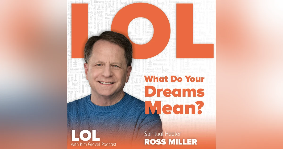 What Do Your Dreams Mean? with Spiritual Healer Ross Miller