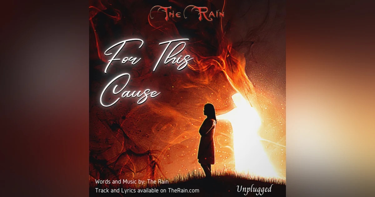 For This Cause - Unplugged