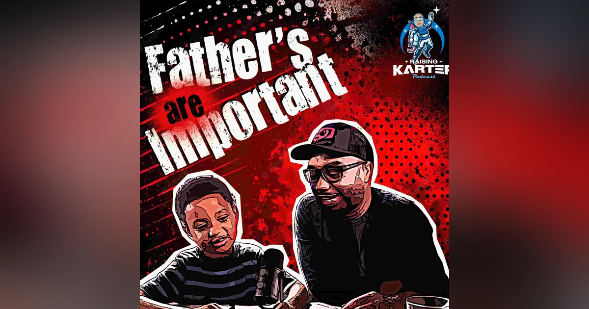Stop Manipulation in its Tracks: A Lesson for Young Boys | Raising Karter Pdcast