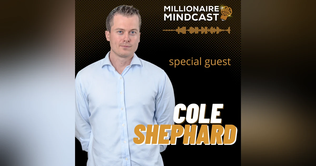Investing In Pre IPO Companies, Building A Billion Dollar Business, And How To Get Access To Wall St Opportunities As A Main St Investor | Cole Shephard | Replay