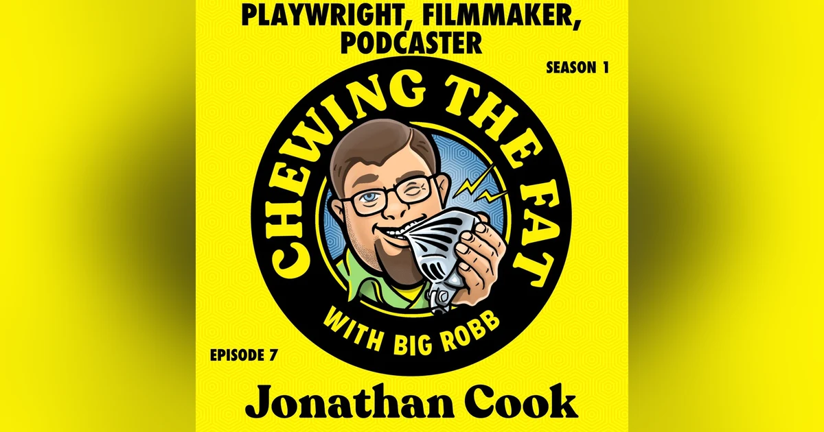 Jonathan Cook, Playwright, Filmmaker, Podcaster