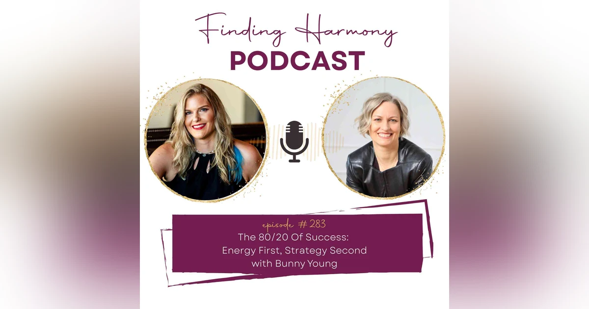 The 80/20 Of Success: Energy First, Strategy Second