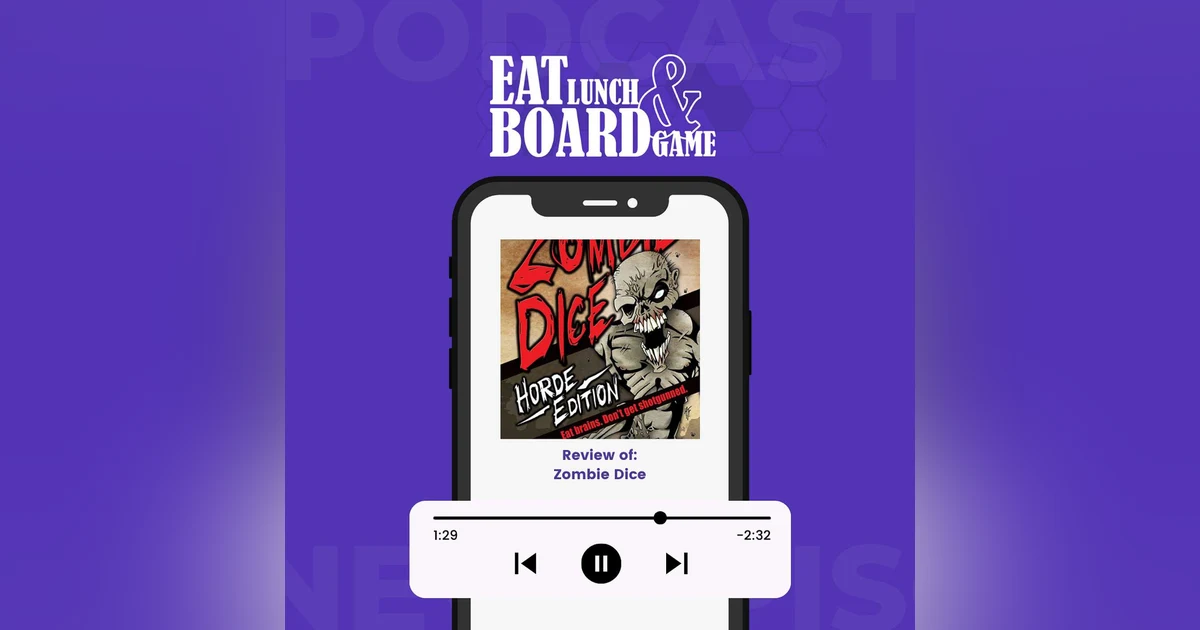 Edward's Review of Zombie Dice