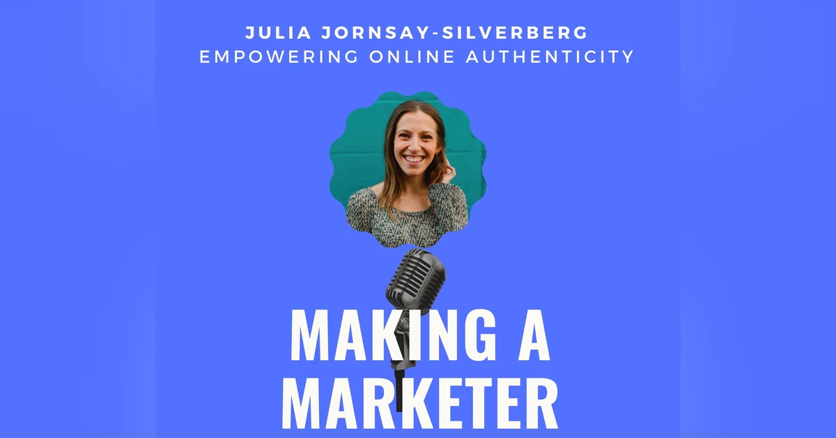 Empowering Online Authenticity with Julia Jornsay-Silverberg