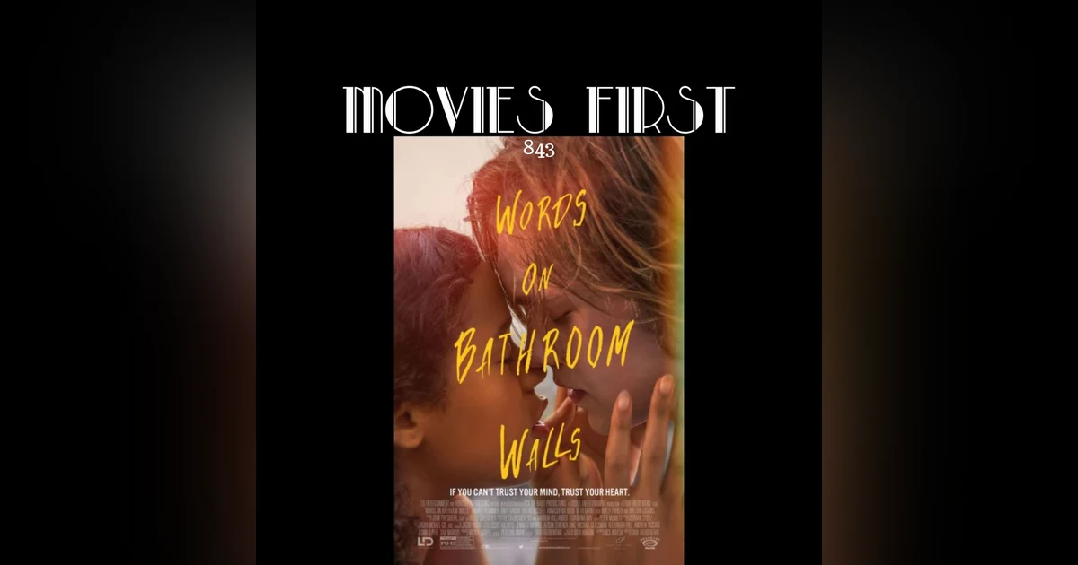 Words On Bathroom Walls (Drama, Romance) (the @MoviesFirst review)