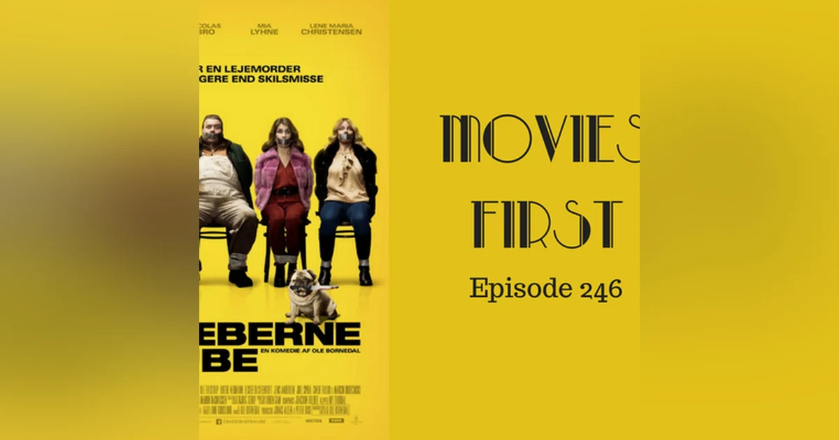 248: Small Town Killers (Draeberne fra Nibe) - Movies First with Alex First Episode 246