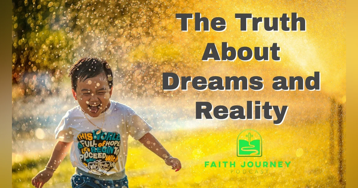The Truth About Dreams and Reality - Happy Fathers Day (28)