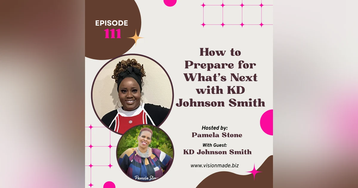 Episode 111 Leading with Confidence: Lessons Learned from KM Johnson Davis