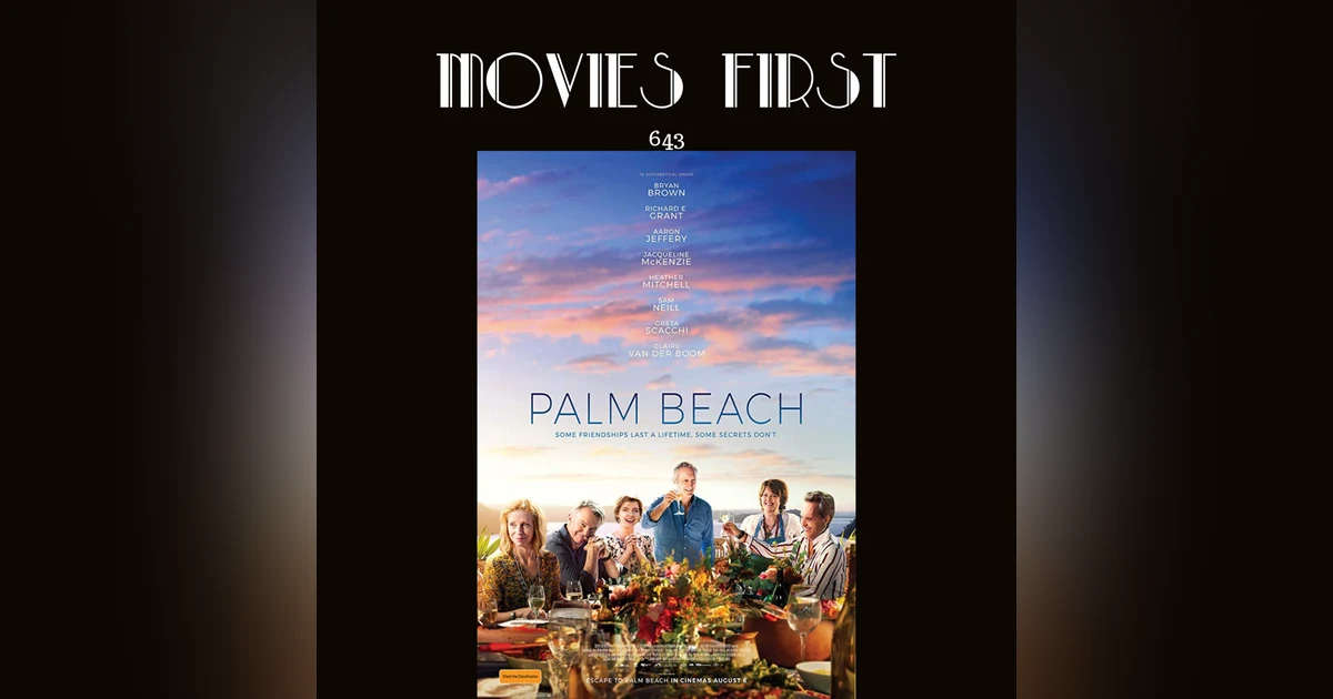 643: Palm Beach (Comedy, Drama) (a review)
