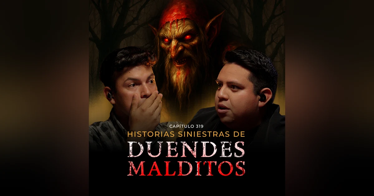 Historias de Duendes, Chaneques y Entidades Oscuras