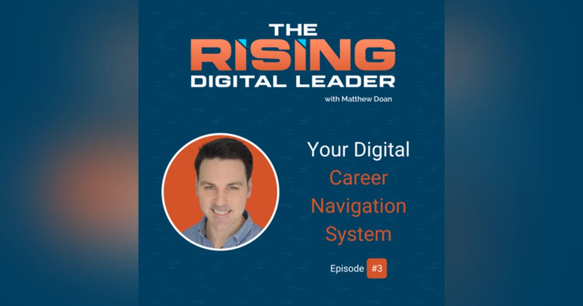 3: Your Digital Career Navigation System