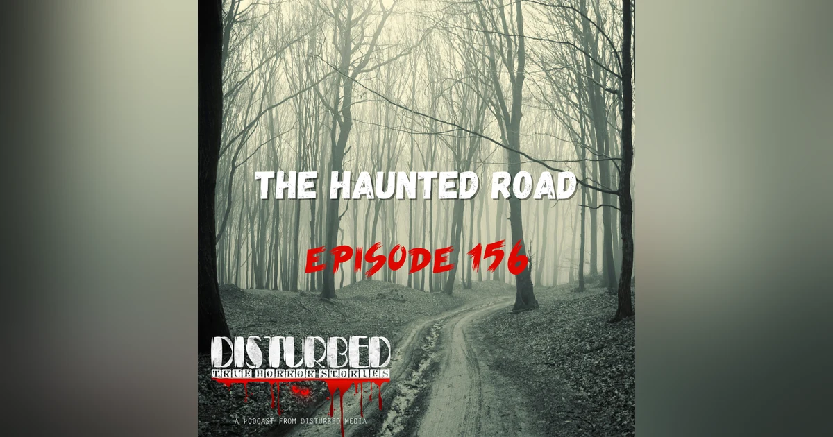 The Haunted Road