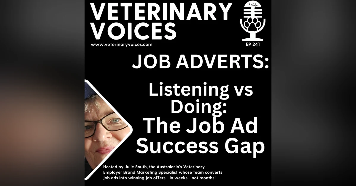 Listening vs Doing - The Job Ad Success Gap - ep. 241