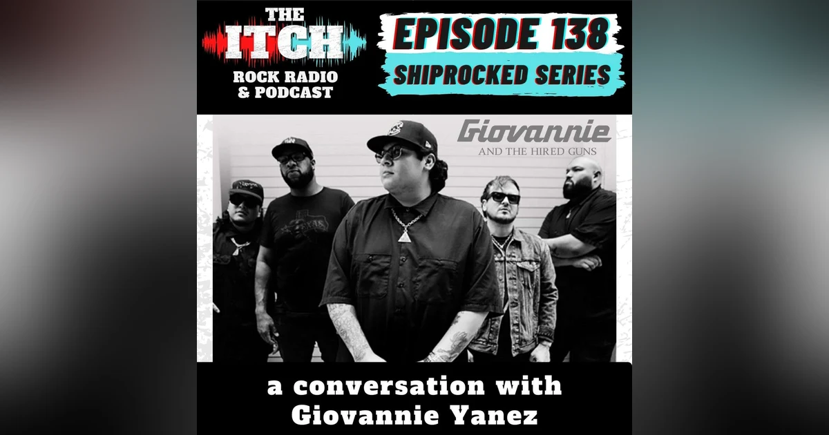 E138 A Conversation with Giovannie Yanez of Giovannie and the Hired Guns