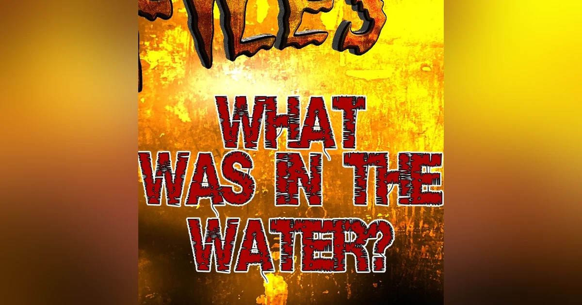 S328: What was in the water? Cryptic fan email.