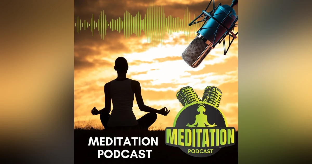 Meditation Podcast