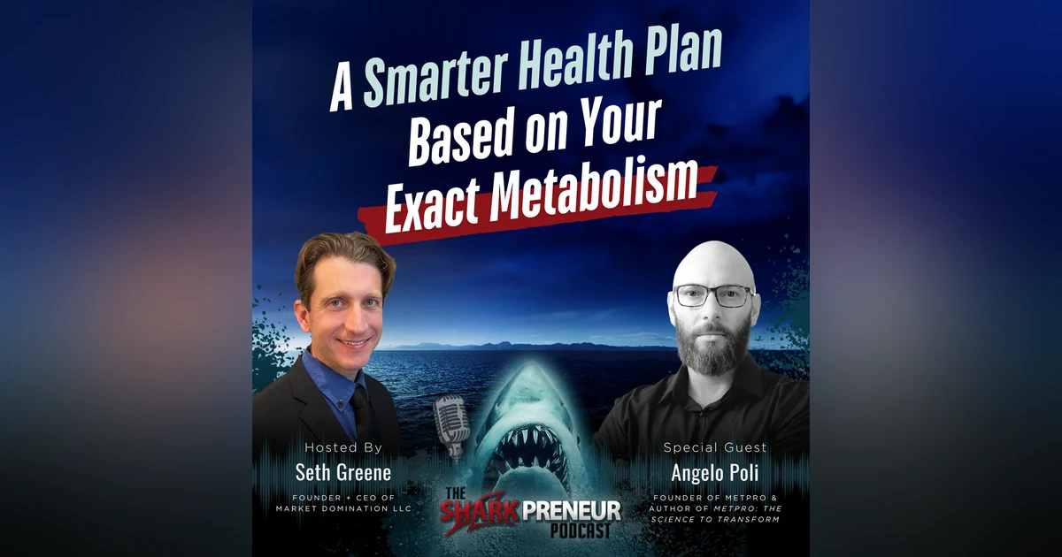 Episode 1315: A Smarter Health Plan Based on Your Exact Metabolism with Angelo Poli