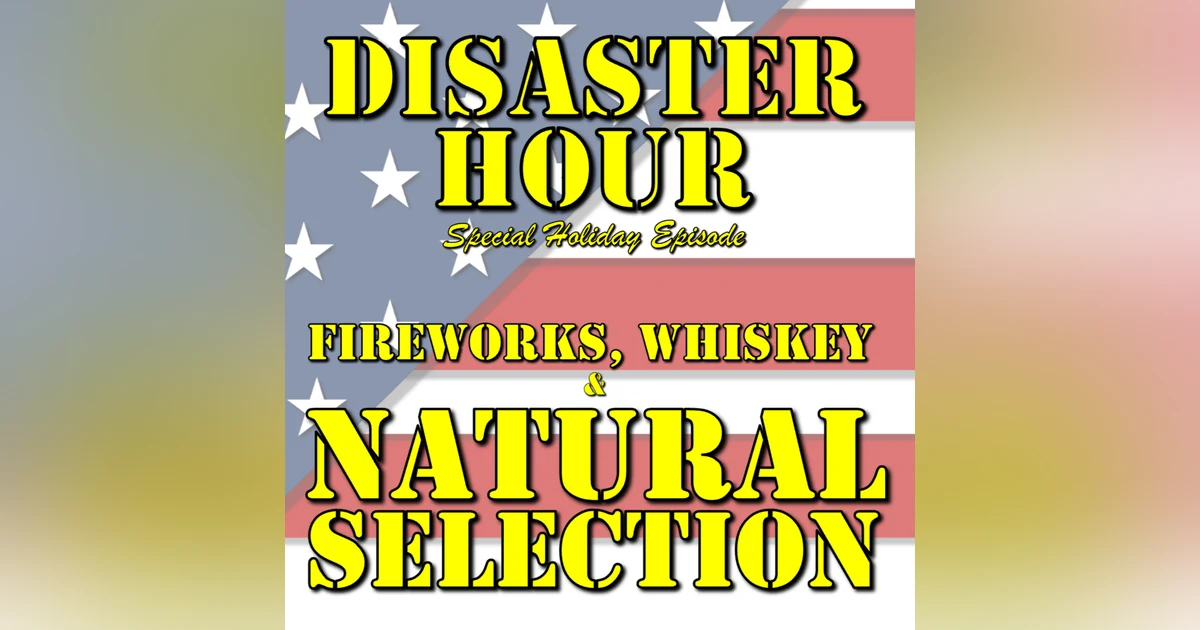 010 Fireworks, Whiskey, and Natural Selection