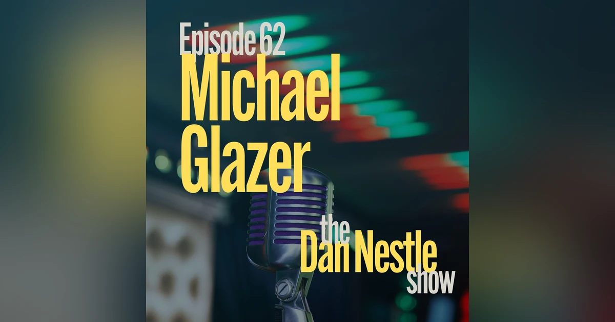 062: Developing and Connecting Humans at Work with Michael Glazer