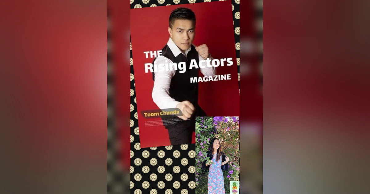 Episode 18: Toom Chanda, Laotian/Hmong Actor/Filmmaker, Philanthropist, and Muy Lao Coach