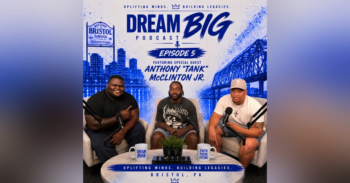 Special Guest: Anthony "Tank" McClinton Jr