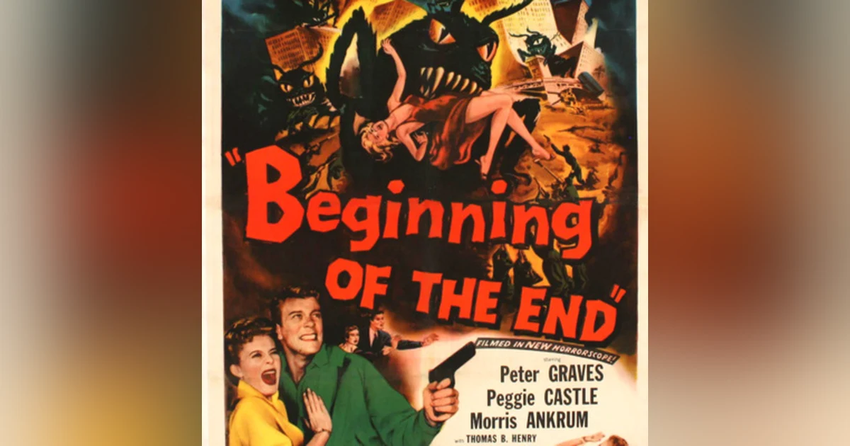 Episode 13: Beginning of the End (1957)