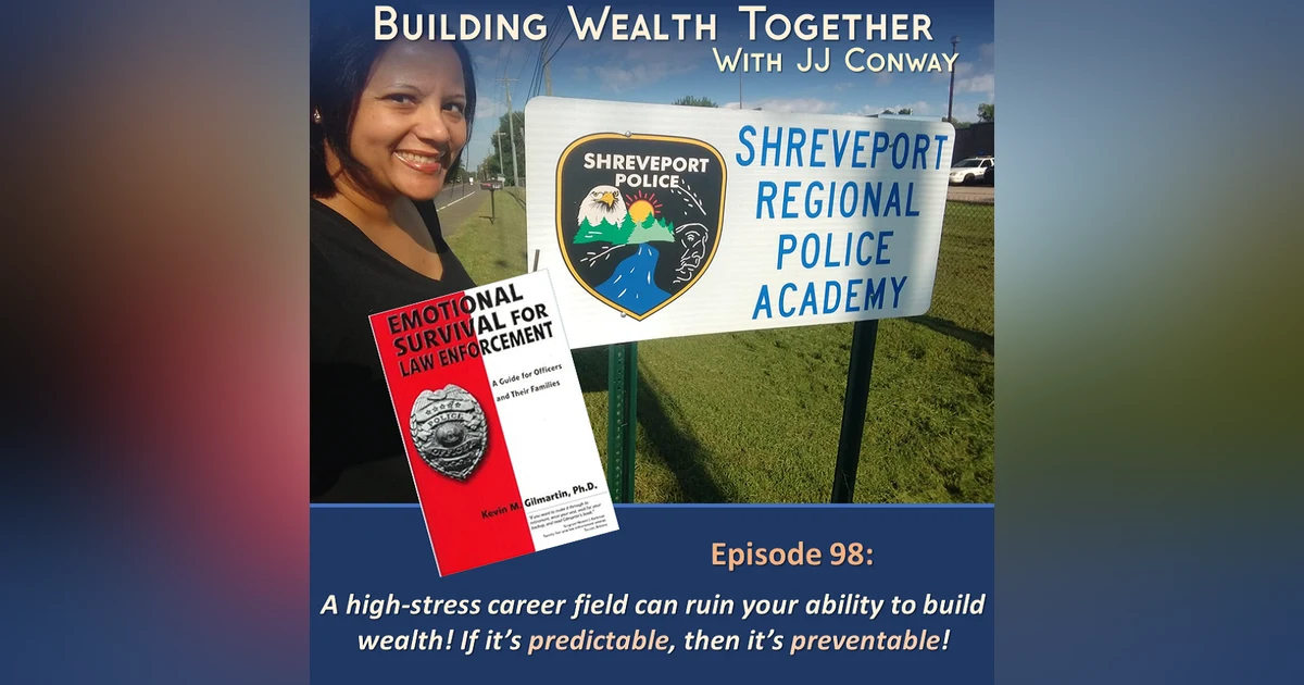 Episode 98: Mindset Monday - Emotional Survival for High Stress Career Fields, Part 2